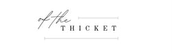 ofthethicket